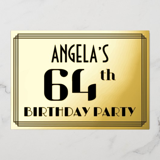 64ste verjaardag: Art Deco Kijk "64" en naam Folie Uitnodiging (Voorkant)