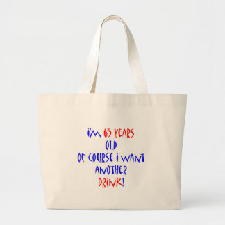 65 een andere drink grote tote bag