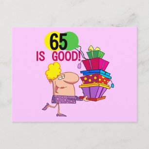 65 is Good Birthday Tshirts and Gifts Briefkaart