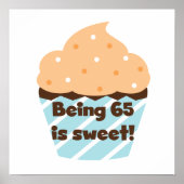 65 is Sweet Birthday T-shirts en cadeautjes Poster (Voorkant)
