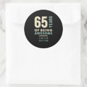 65 jaar Geweldige - 65e verjaardag Ronde Sticker (Tas)