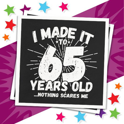 65 jaar oud sarcastisch meme grappige 65e verjaard servet