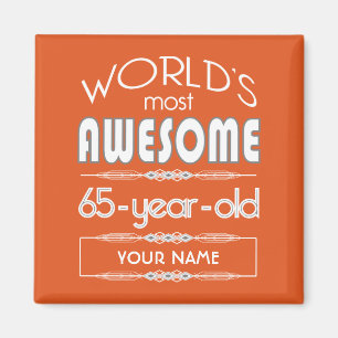 65e geboortedag werelden Best Fabulous Flame Oranj Magneet