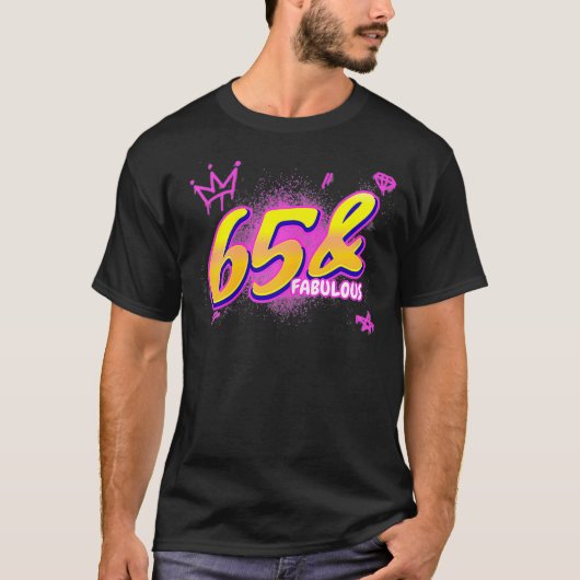 65e verjaardag 65 en 65 jaar Fabulous Party T-shirt (Voorkant)