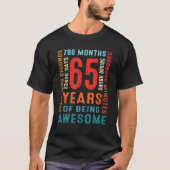 65e verjaardag 65 jaar oud 65 jaar oud awesom t-shirt (Voorkant)