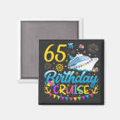 65e verjaardag Cruise B-Day Party Square Magneet (Voorkant / Achterkant)