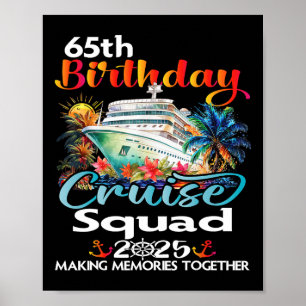 65e verjaardag Cruise Squad Vrienden Familie Vakan Poster