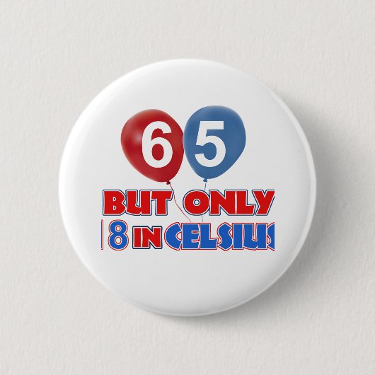 65e verjaardag design ronde button 5,7 cm (Voorkant)