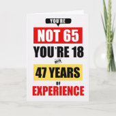 65e verjaardag Grappig 47 jaar ervaring Kaart (Voorkant)