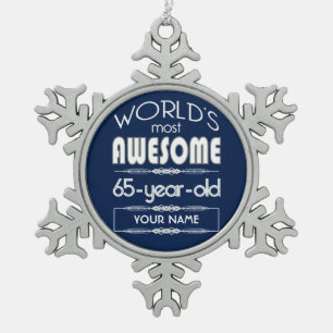 65e verjaardag op de wereld Best Fabulous Dark Blu Tin Sneeuwvlok Ornament