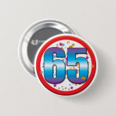 65e verjaardag v2 ronde button 5,7 cm (Voorkant /achterkant)