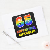 65e verjaardag: Vet, Leuk, Eenvoudig, Regenboog 65 Vierkante Sticker (Envelop)