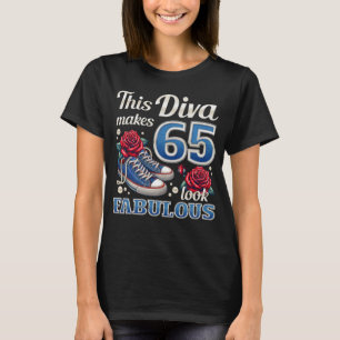 65e verjaardag voor een fantastische vrouw, diva,  t-shirt