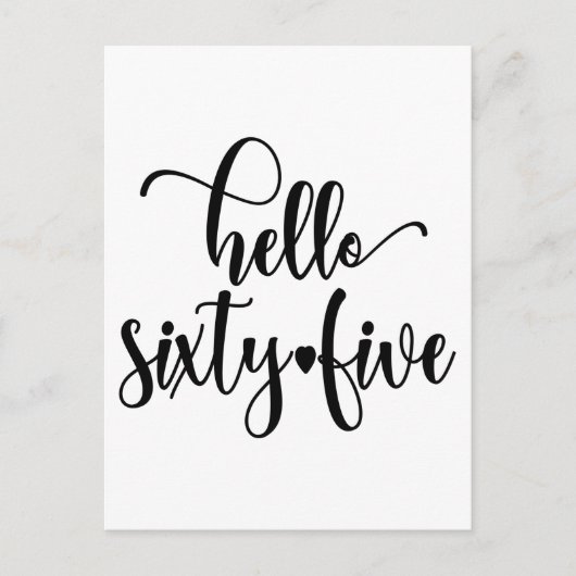 65e verjaardag Vrouwen Hallo 65 stuks 65 jaar oud Briefkaart (Voorkant)