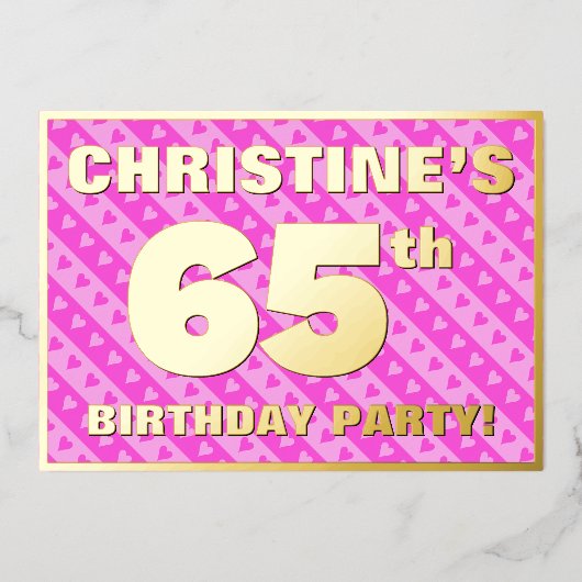 65e verjaardag - vuurroze harten en strips folie uitnodiging (Voorkant)