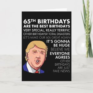 65e verjaardagscadeau Funny Trump Quote Shirt voor Kaart