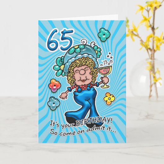 65ste verjaardag Kaart - Leuke dame met een glaasj (Gele Bloem)