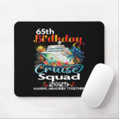 65th Birthday Cruise Squad Friends Family Vacation Muismat (Met muis)