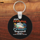 65th Birthday Cruise Squad Friends Family Vacation Sleutelhanger (Voorkant)