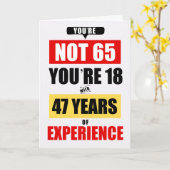 65th Birthday Funny 47 Years of Experience Kaart (Gele Bloem)