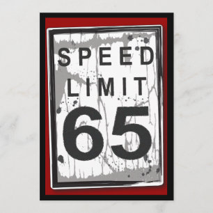 65th Birthday Party Grungy Speed Limit Sign Kaart