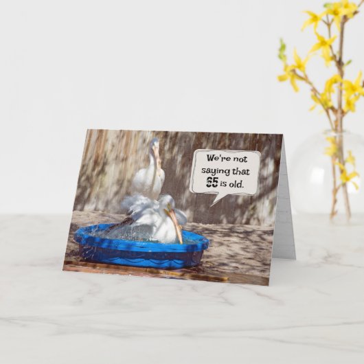 65th Birthday Pelicans Humor Kaart (Gele Bloem)