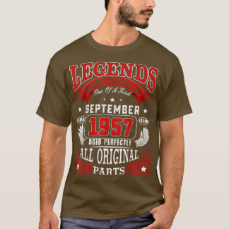 65th Birthday Tee Legends Born In September 1957 6 T-shirt