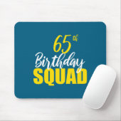 65th Happy Birthday Squad Party Bday Family Group  Muismat (Met muis)