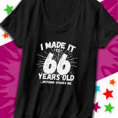 66 Jaar Oud Sarcastisch Meme Grappig 66e Verjaarda T-shirt
