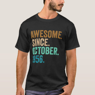 66 Years Old Awesome Since October 1956 66th Birt T-shirt