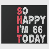 66e verjaardag dus blij dat ik 66 ben vandaag Gift Cadeaupapier (Vlak)
