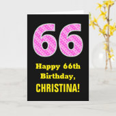 66e verjaardag: Roze strepen en hart "66" + naam Kaart (Gele Bloem)