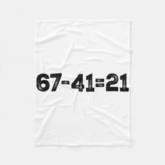 67-41=21 Grappige Wiskunde Meme Gen Alpha Slang Ck Fleece Deken (Voorkant)