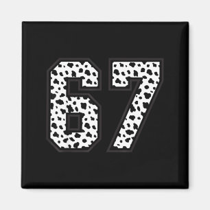 67 6-7 Dalmatische Meme Trendy Cool 67 Zes Zeven P Magneet