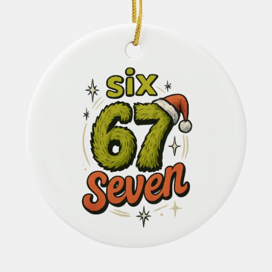 67, 6-7 meme, 6 7 grappig, 67 kerst keramisch ornament (Voorkant)