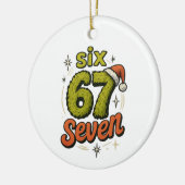 67, 6-7 meme, 6 7 grappig, 67 kerst keramisch ornament (Links)