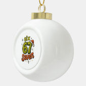 67, 6-7 meme, 6 7 grappig, 67 kerst keramische bal ornament (Rechts)