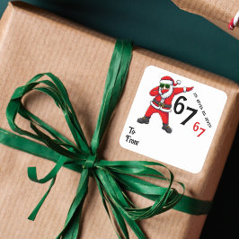 67 6 7 Six Seven Meme Santa Dubbing Christmas Vierkante Sticker
