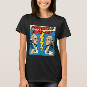 67 76 George Washington Thomas Jefferson Geschiede T-shirt