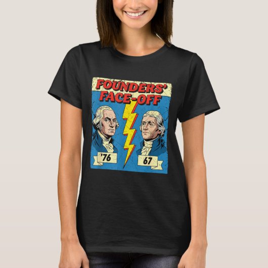 67 76 George Washington Thomas Jefferson Geschiede T-shirt (Voorkant)