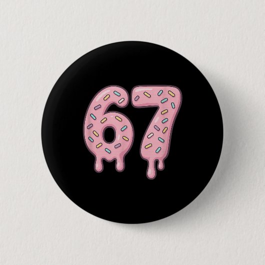 67 Alpha Slang Internet Meme Aura Energie Ronde Button 5,7 Cm (Voorkant)
