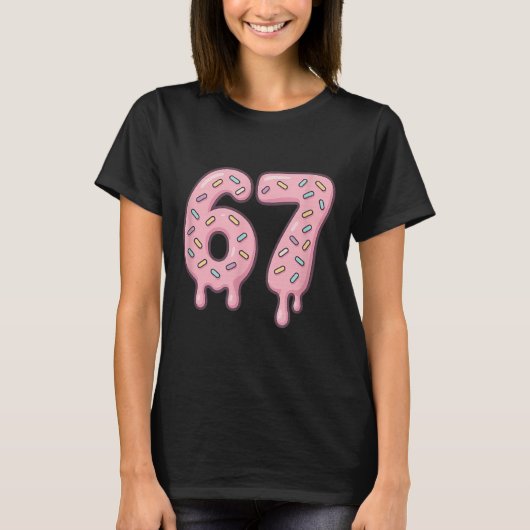 67 Alpha Slang Internet Meme Aura Energie T-shirt (Voorkant)