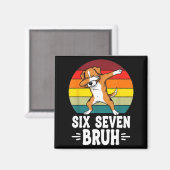 67 Animals Funny 67 Brainrot Youth Kids Dog 67  Magneet (Voorkant / Achterkant)