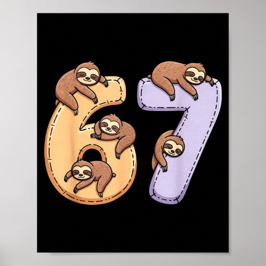 67 Animals Funny 67 Brainrot Youth Kids Sloth 67  Poster (Voorkant)