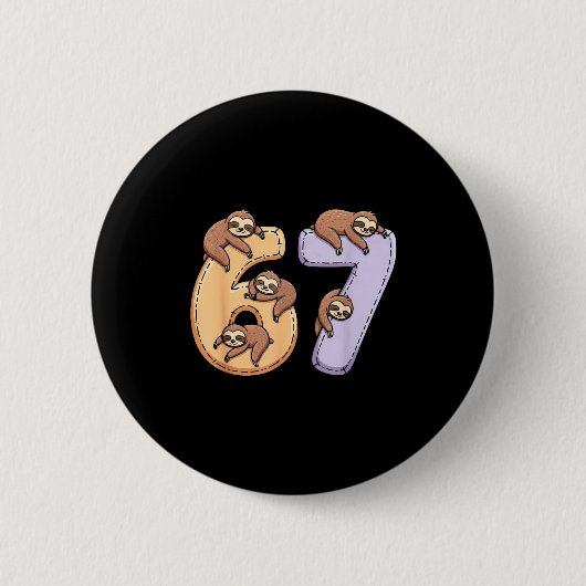 67 Animals Funny 67 Brainrot Youth Kids Sloth 67 Ronde Button 5,7 Cm (Voorkant)