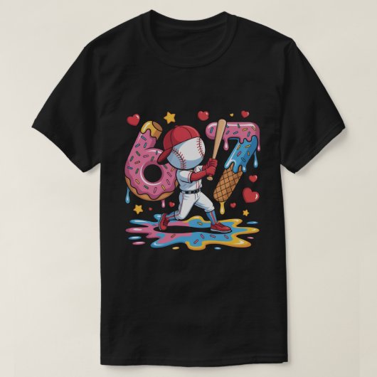 67 Baseball Meme Sweet Drip Art Donut and Ice Crea T-shirt (Design voorkant)