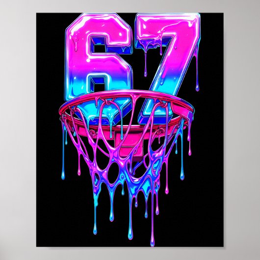 67 Basketbal Drip Zes Zeven Grappig Poster (Voorkant)