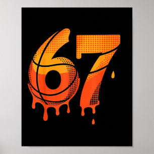 67 Basketbal Ijs Drip Six Seven Poster
