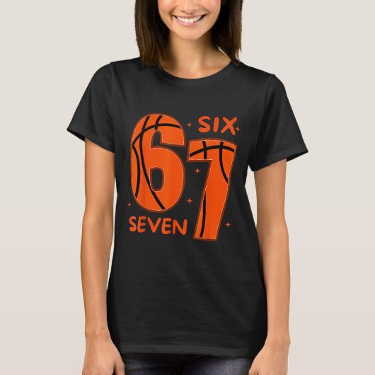 67 Basketbal Zes Zeven 6 7 Meme 6  T-shirt (Voorkant)