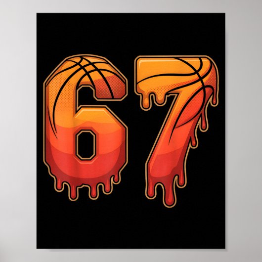 67 Basketball Gen Alpha Slang Kids Drip Six Seven  Poster (Voorkant)